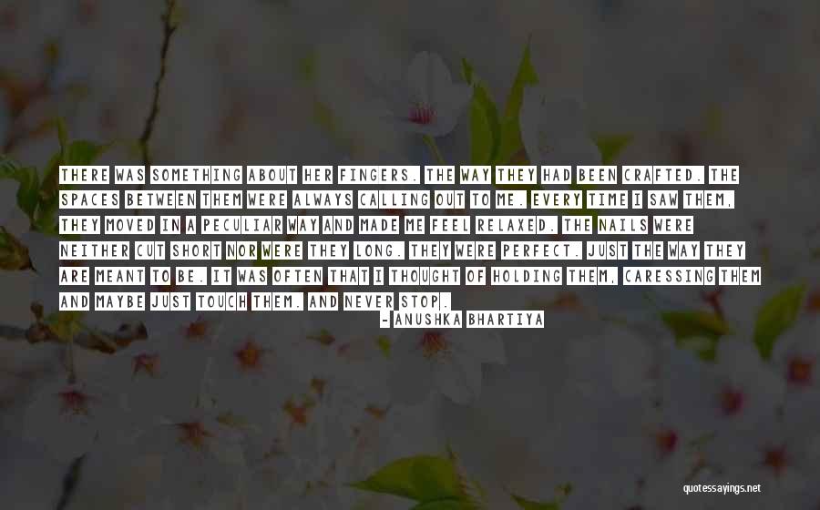Spaces In Between Quotes By Anushka Bhartiya Spaces In Between Quotes By Anushka Bhartiya