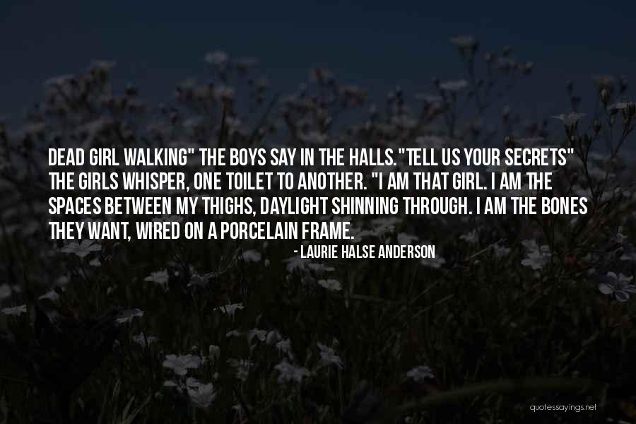 Spaces In Between Quotes By Laurie Halse Anderson Spaces In Between Quotes By Laurie Halse Anderson