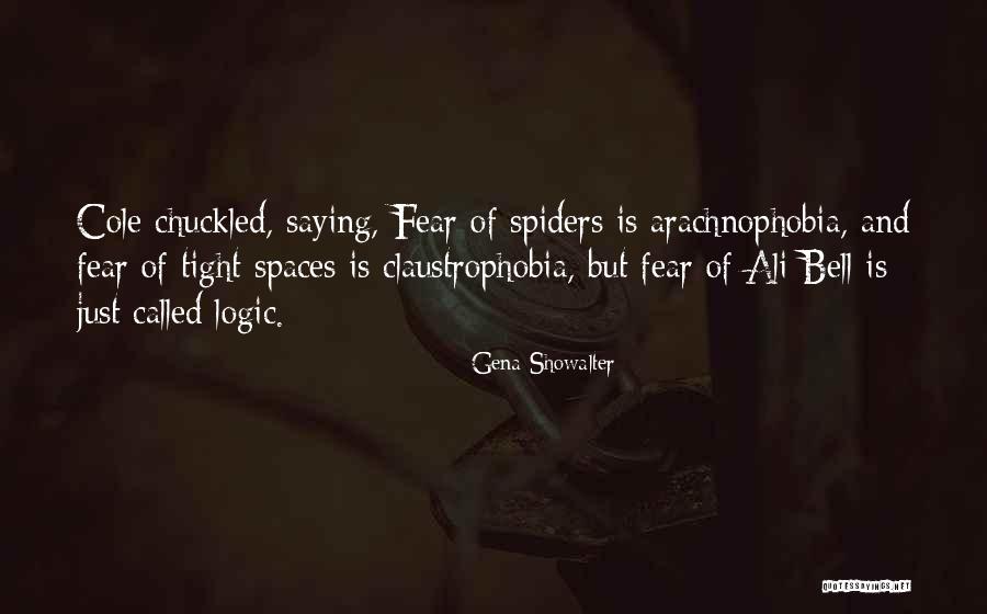 Spaces Quotes By Gena Showalter Spaces Quotes By Gena Showalter