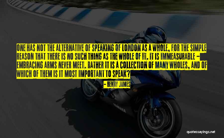 Spaces Quotes By Henry James Spaces Quotes By Henry James