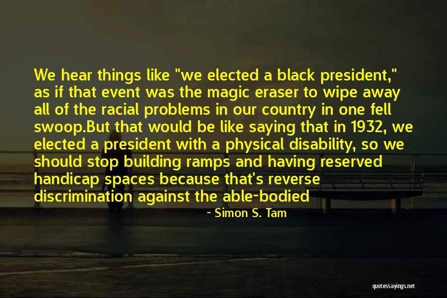 Spaces Quotes By Simon S. Tam Spaces Quotes By Simon S. Tam