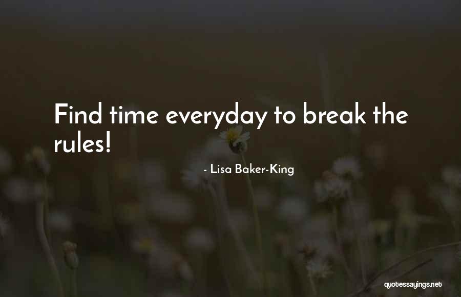 Spaces Spaceshot76 Quotes By Lisa Baker-King Spaces Spaceshot76 Quotes By Lisa Baker-King