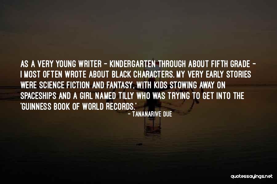 Spaceships For Kids Quotes By Tananarive Due Spaceships For Kids Quotes By Tananarive Due