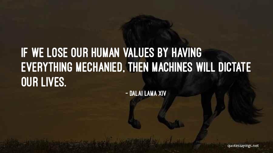 Spacewalks Winnebago Quotes By Dalai Lama XIV Spacewalks Winnebago Quotes By Dalai Lama XIV