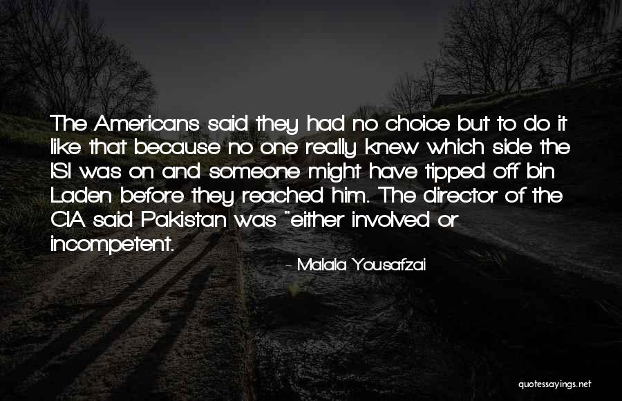 Spadafora Restaurant Quotes By Malala Yousafzai Spadafora Restaurant Quotes By Malala Yousafzai