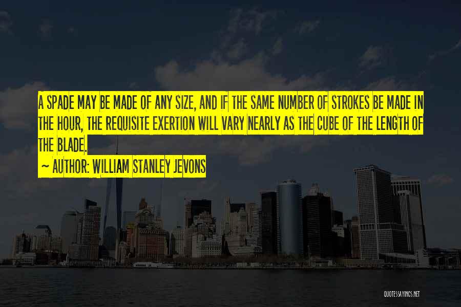 Spade Quotes By William Stanley Jevons