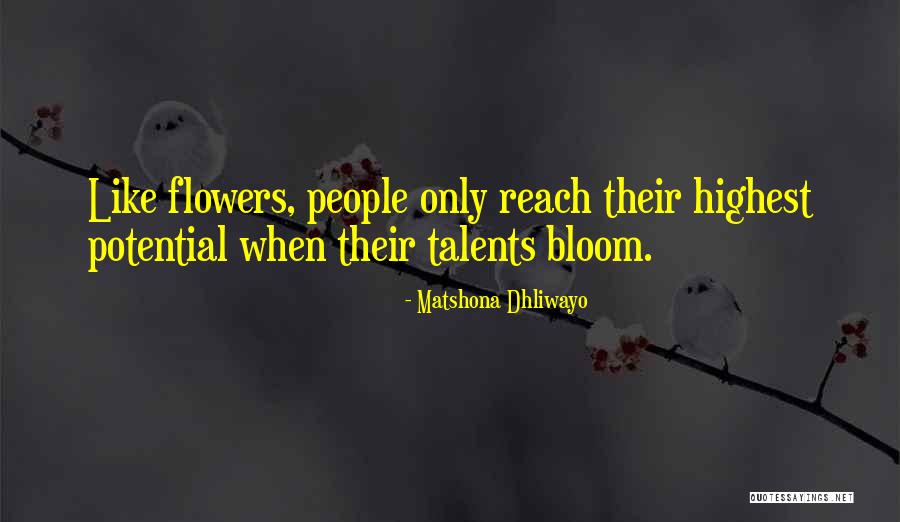 Spaded Honeylocust Quotes By Matshona Dhliwayo Spaded Honeylocust Quotes By Matshona Dhliwayo