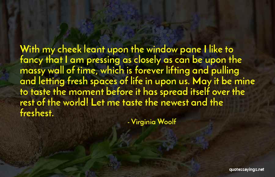 Spaded Honeylocust Quotes By Virginia Woolf Spaded Honeylocust Quotes By Virginia Woolf