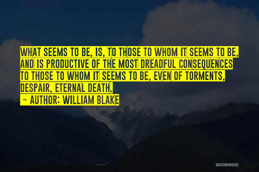 Spadener Quotes By William Blake