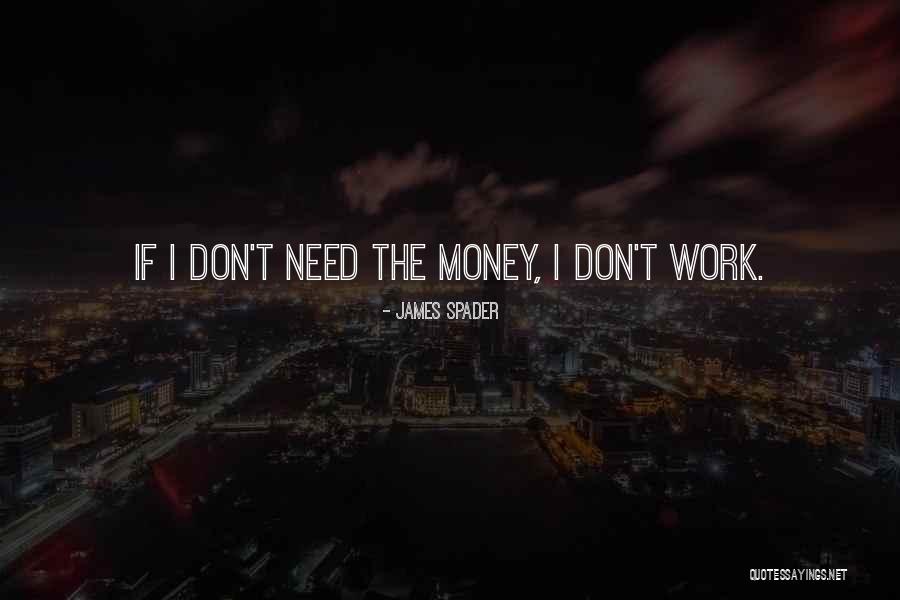 Spader James Quotes By James Spader Spader James Quotes By James Spader