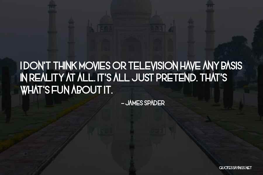 Spader Quotes By James Spader Spader Quotes By James Spader