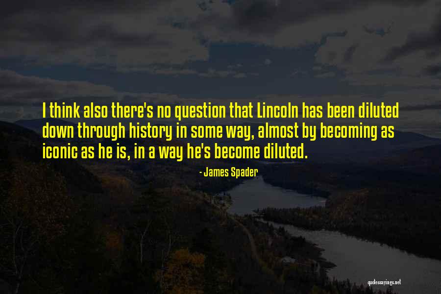 Spader Quotes By James Spader Spader Quotes By James Spader