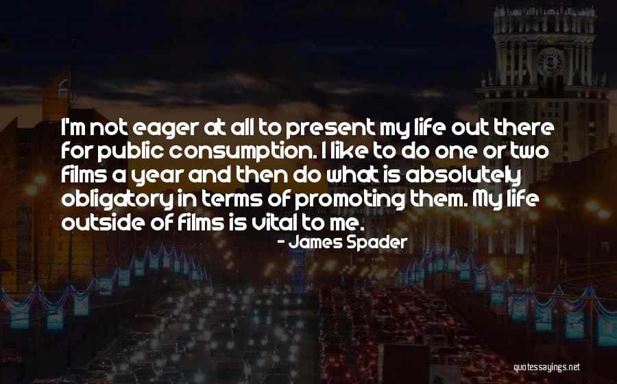 Spader Quotes By James Spader Spader Quotes By James Spader