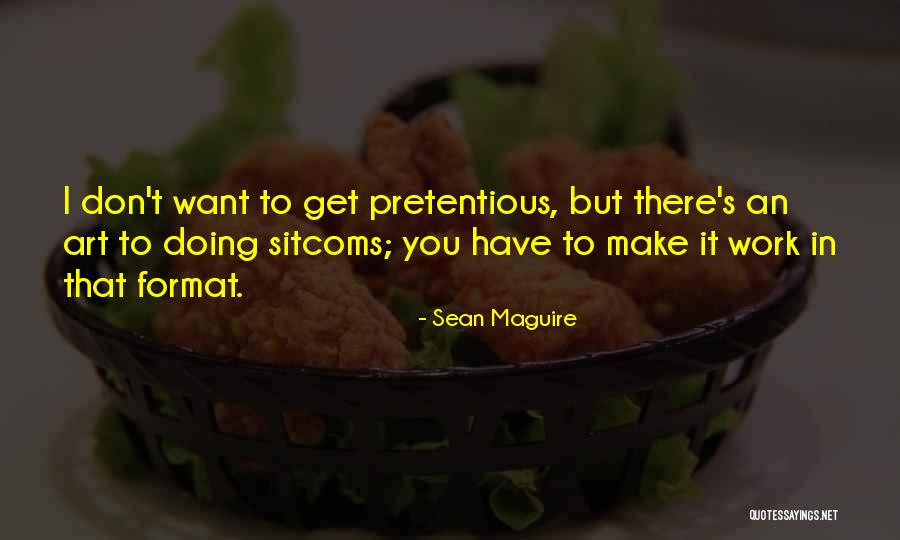Spading Shovel Quotes By Sean Maguire Spading Shovel Quotes By Sean Maguire