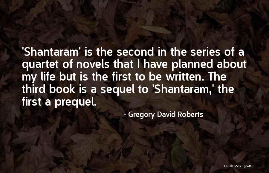Spadix Tablet Quotes By Gregory David Roberts Spadix Tablet Quotes By Gregory David Roberts