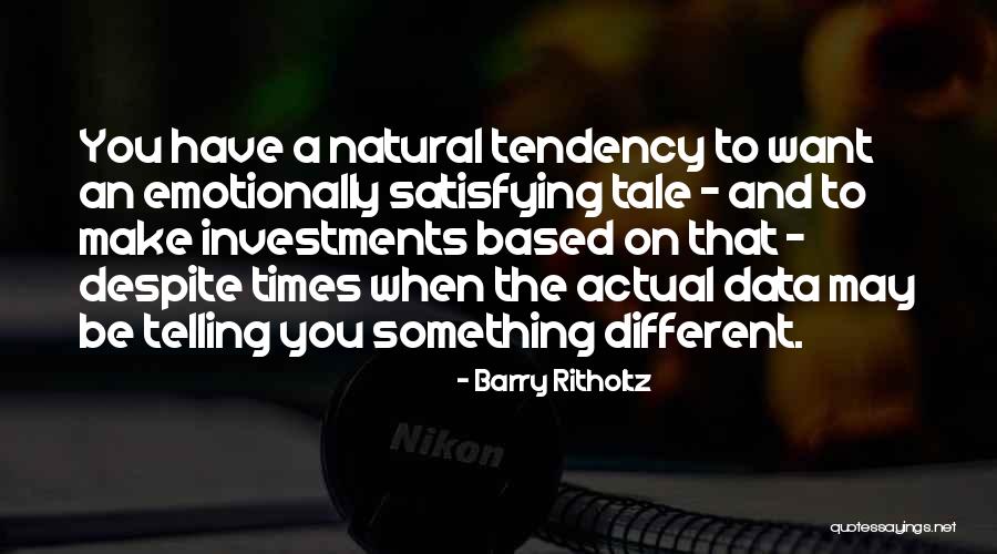 Spaenrich Quotes By Barry Ritholtz Spaenrich Quotes By Barry Ritholtz