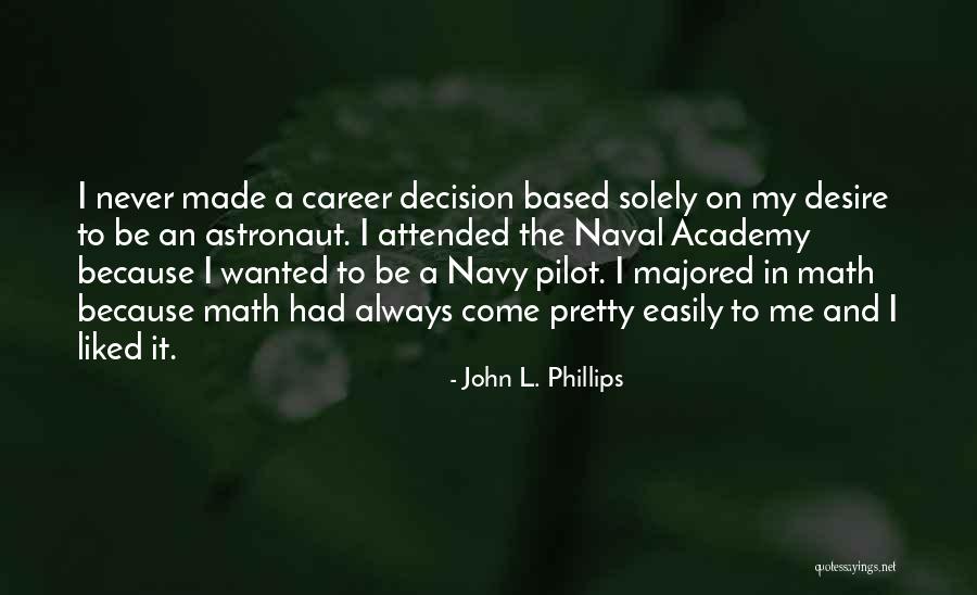 Spahn Rose Quotes By John L. Phillips Spahn Rose Quotes By John L. Phillips