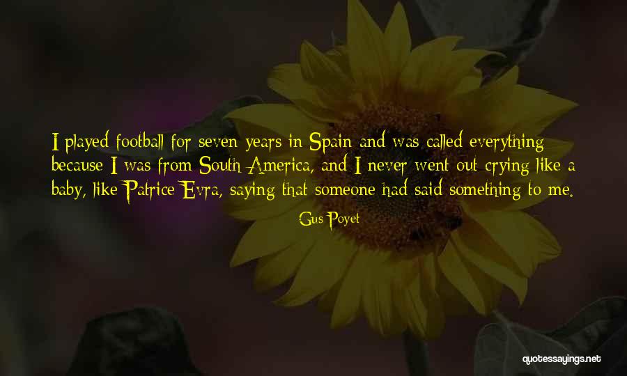 Spain Football Quotes By Gus Poyet