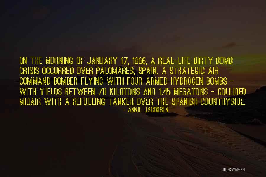 Spain Quotes By Annie Jacobsen Spain Quotes By Annie Jacobsen