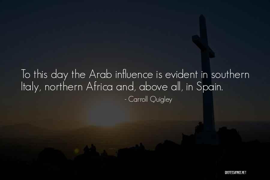 Spain Quotes By Carroll Quigley