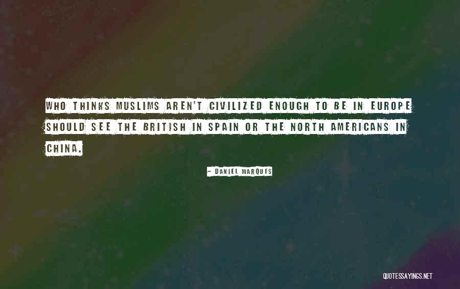 Spain Quotes By Daniel Marques Spain Quotes By Daniel Marques