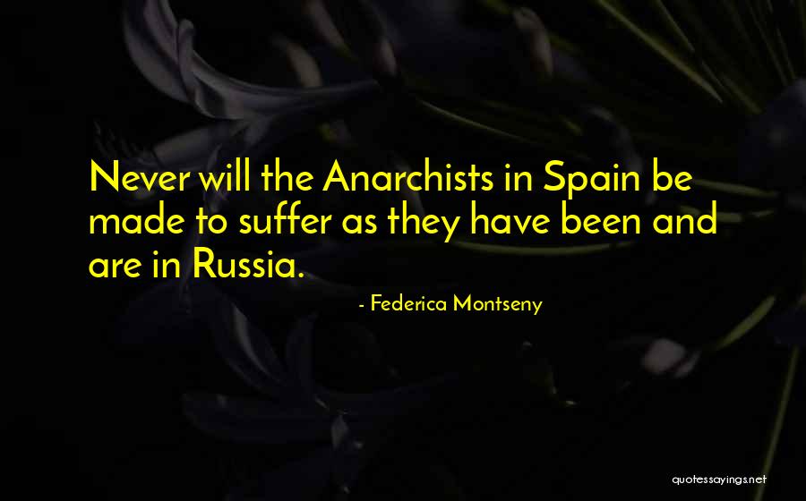 Spain Quotes By Federica Montseny Spain Quotes By Federica Montseny