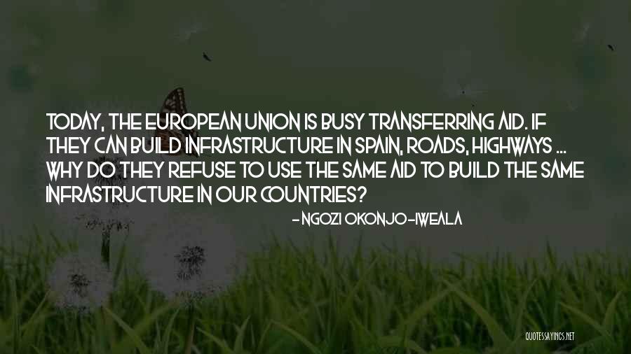 Spain Quotes By Ngozi Okonjo-Iweala