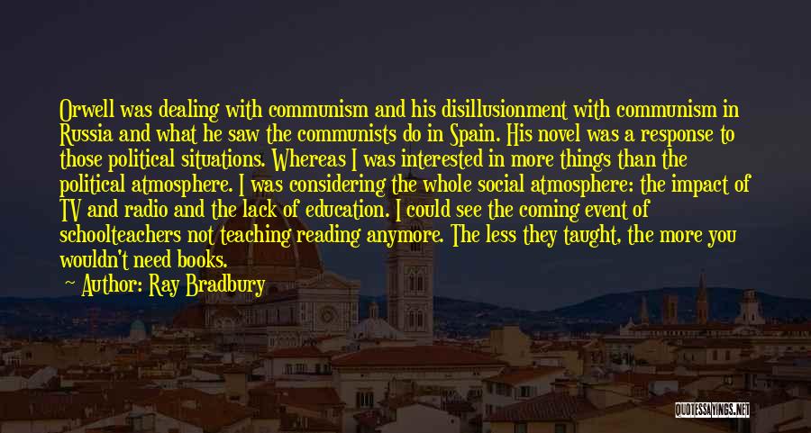 Spain Quotes By Ray Bradbury