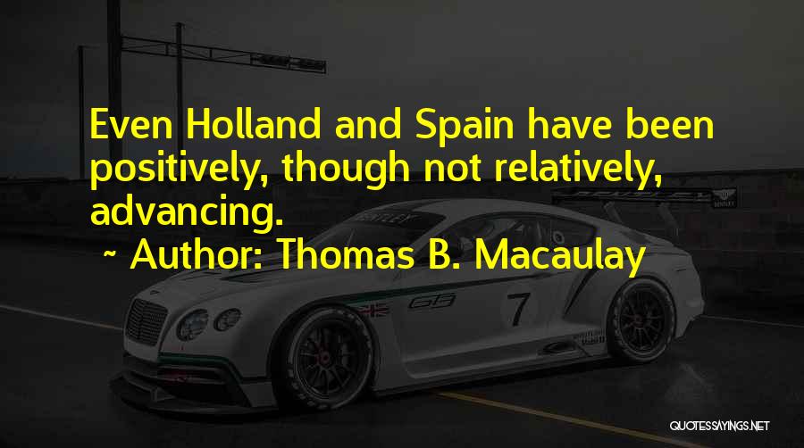 Spain Quotes By Thomas B. Macaulay