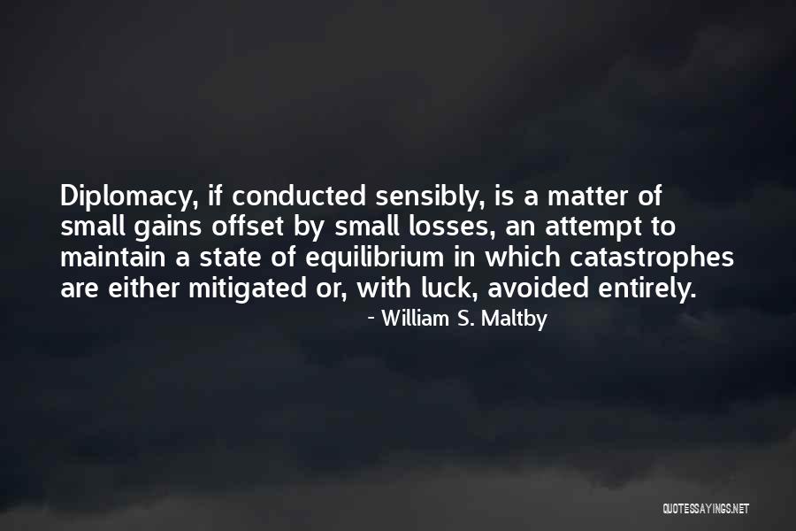 Spain Quotes By William S. Maltby