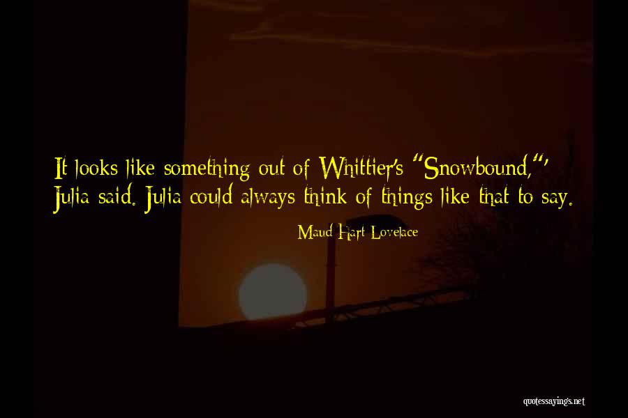 Spajdermen Quotes By Maud Hart Lovelace Spajdermen Quotes By Maud Hart Lovelace
