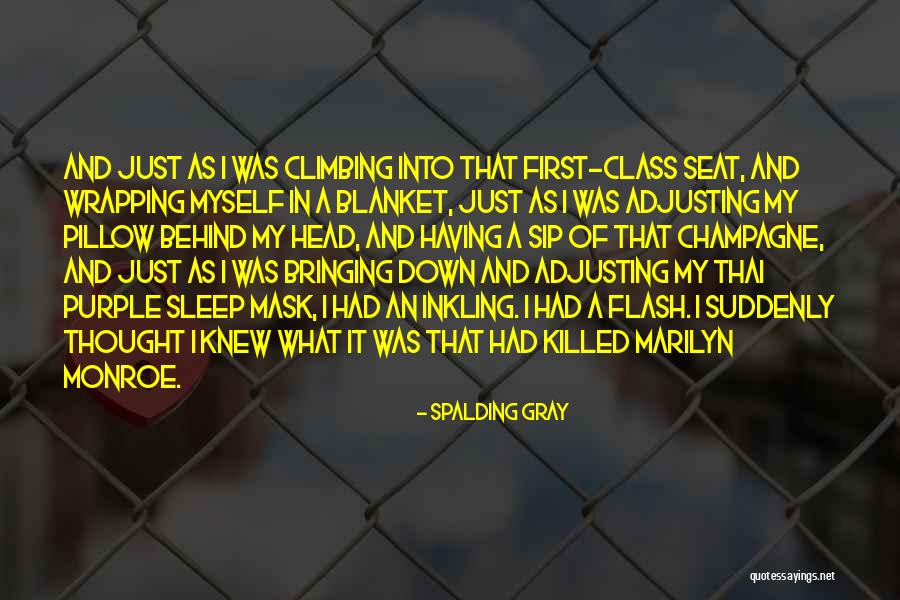 Spalding Gray Quotes 1582517 Spalding Gray Quotes 1582517