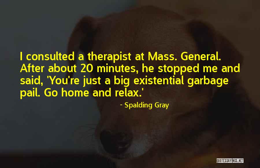Spalding Gray Quotes 1805161 Spalding Gray Quotes 1805161