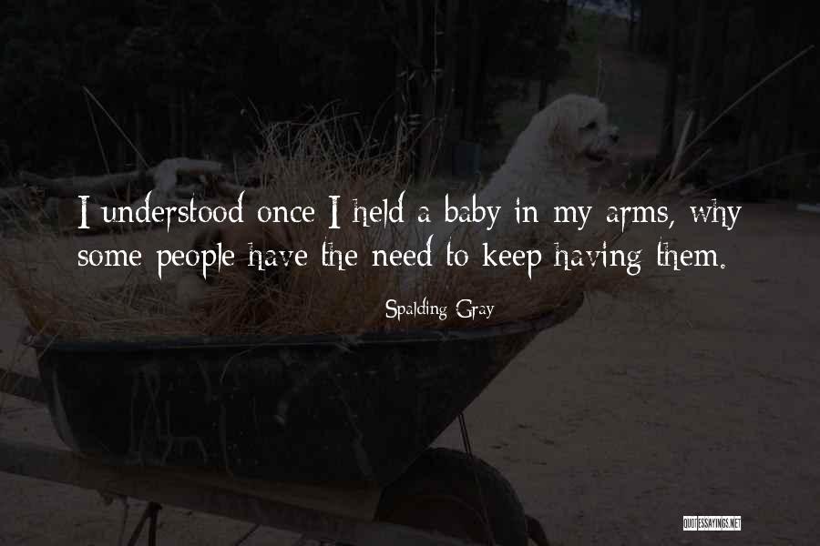Spalding Gray Quotes 1995662 Spalding Gray Quotes 1995662