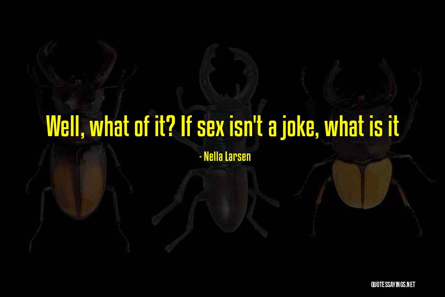 Spalliera Svedese Quotes By Nella Larsen Spalliera Svedese Quotes By Nella Larsen