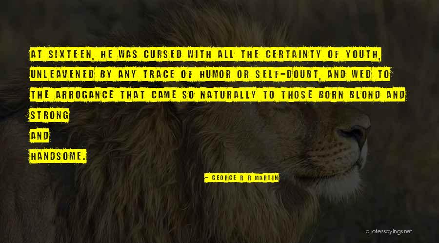 Spalten Honey Quotes By George R R Martin Spalten Honey Quotes By George R R Martin