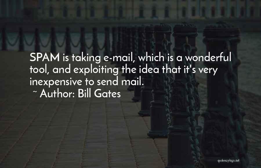 Spam Mail Quotes By Bill Gates