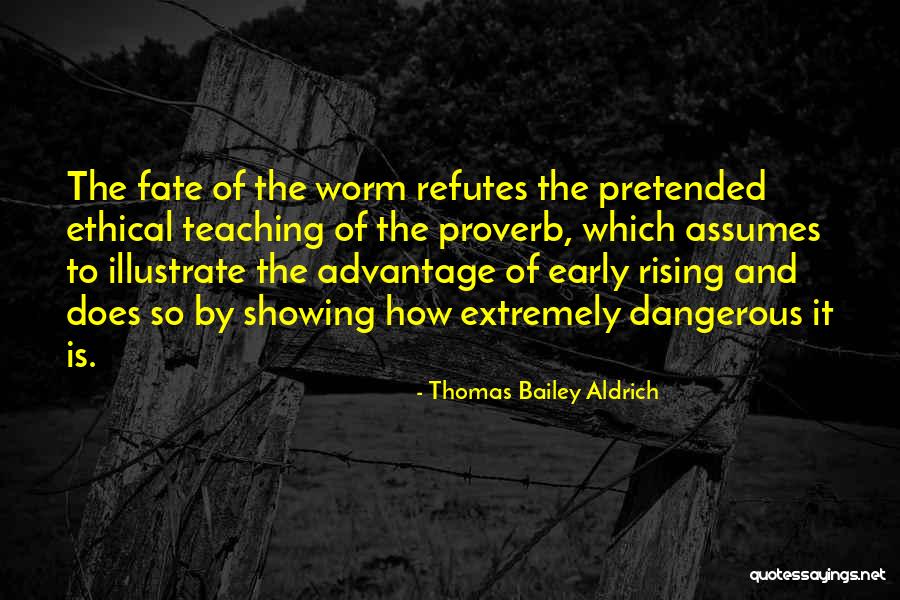 Spampinato Conshohocken Quotes By Thomas Bailey Aldrich Spampinato Conshohocken Quotes By Thomas Bailey Aldrich