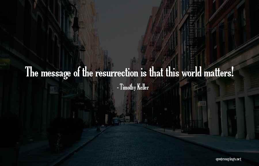 Spanbauer Origin Quotes By Timothy Keller Spanbauer Origin Quotes By Timothy Keller