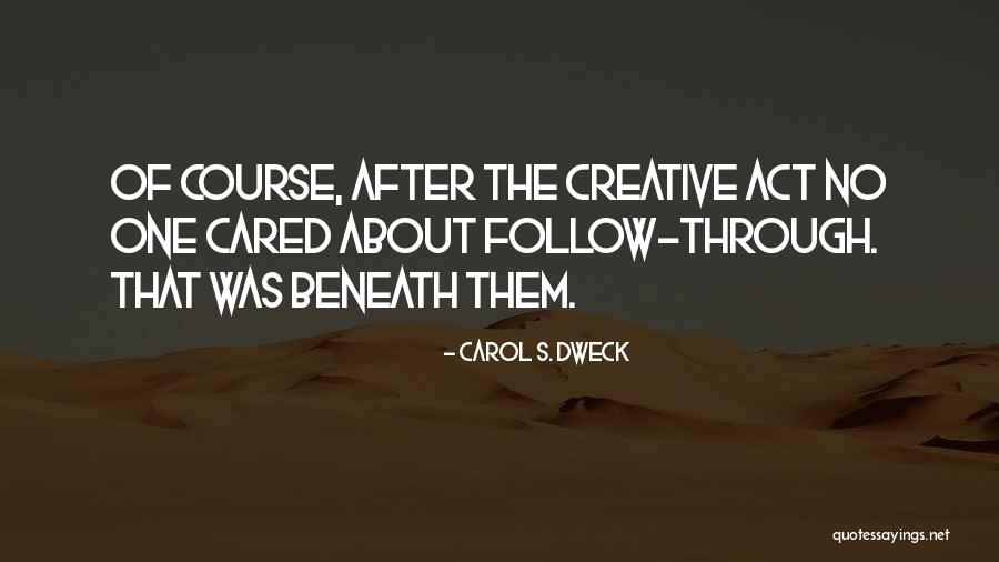 Spanberger Abigail Quotes By Carol S. Dweck Spanberger Abigail Quotes By Carol S. Dweck