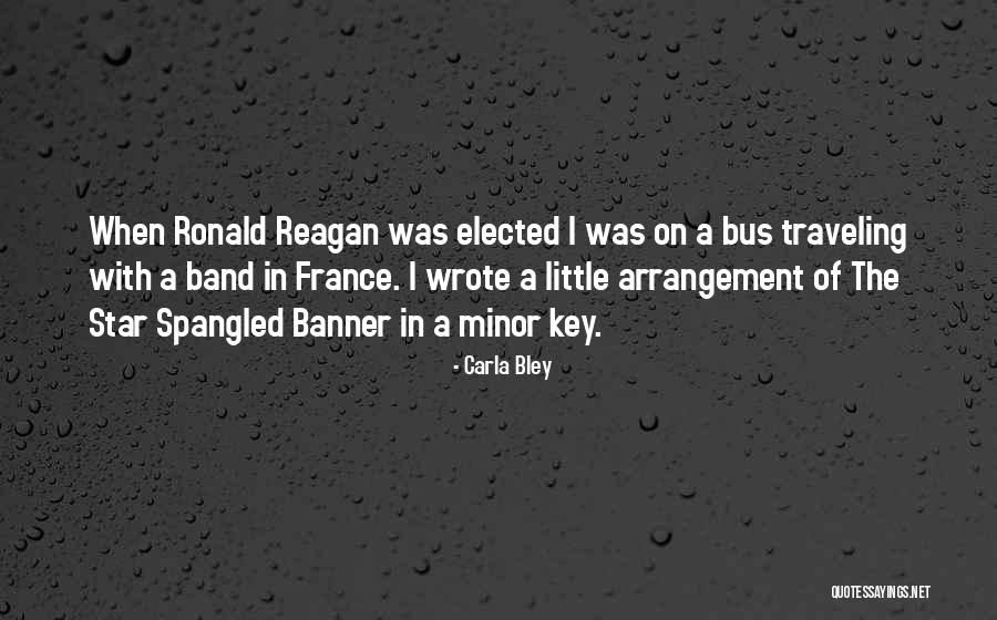 Spangled Quotes By Carla Bley Spangled Quotes By Carla Bley