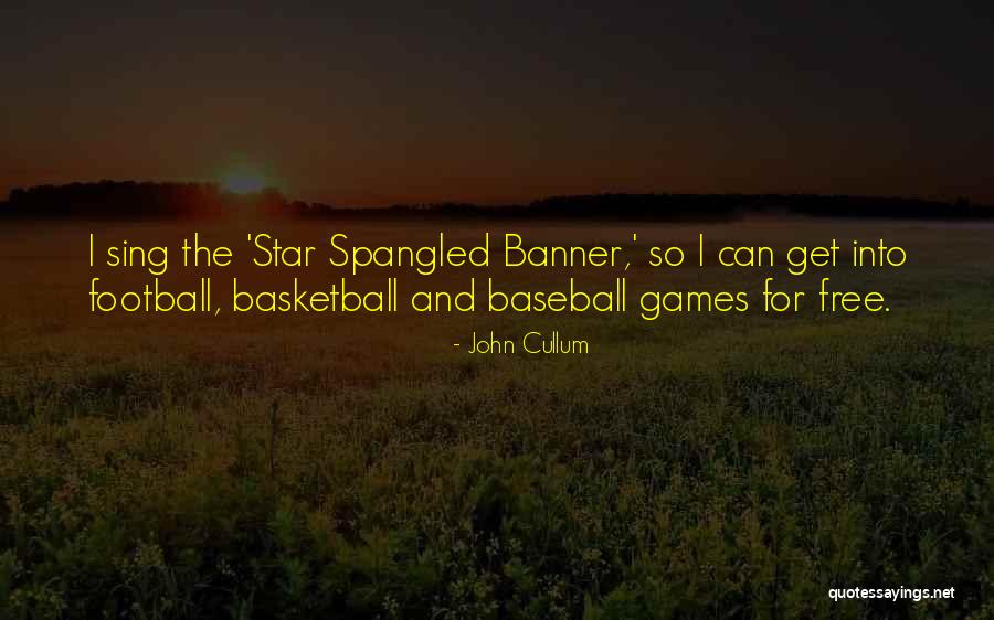 Spangled Quotes By John Cullum Spangled Quotes By John Cullum