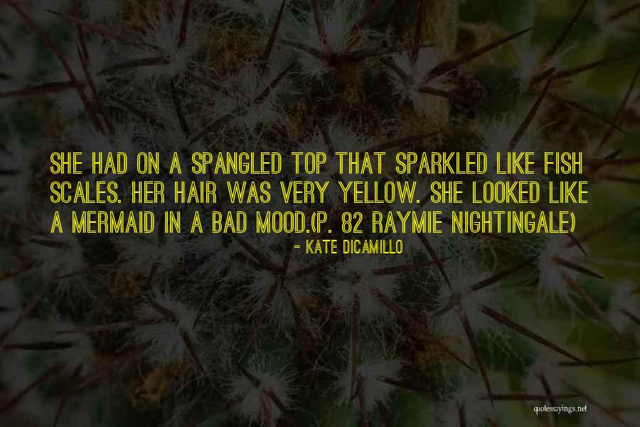Spangled Quotes By Kate DiCamillo Spangled Quotes By Kate DiCamillo