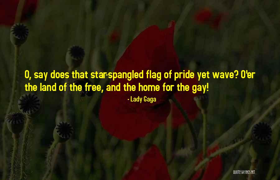 Spangled Quotes By Lady Gaga Spangled Quotes By Lady Gaga