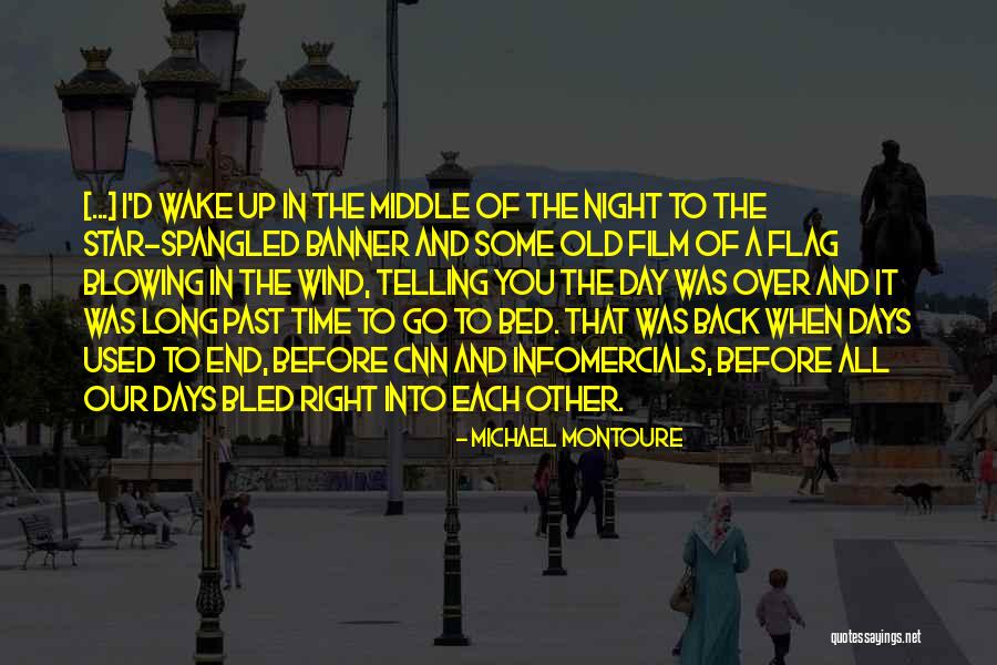 Spangled Quotes By Michael Montoure Spangled Quotes By Michael Montoure