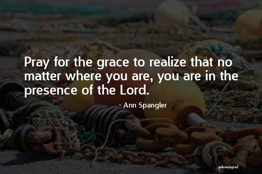 Spangler Quotes By Ann Spangler Spangler Quotes By Ann Spangler