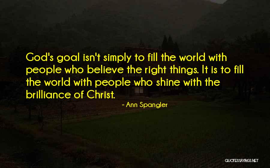 Spangler Quotes By Ann Spangler Spangler Quotes By Ann Spangler