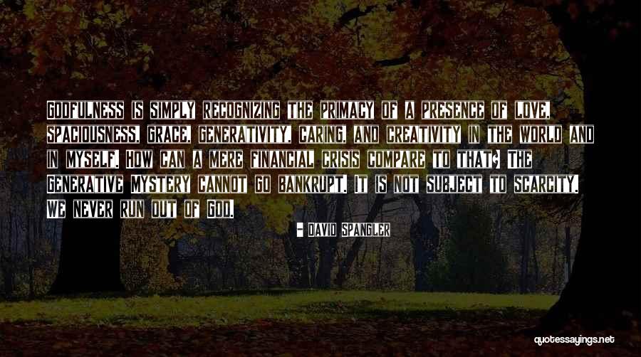 Spangler Quotes By David Spangler Spangler Quotes By David Spangler