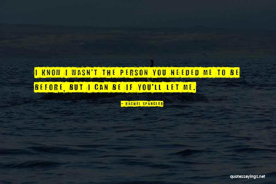 Spangler Quotes By Rachel Spangler Spangler Quotes By Rachel Spangler