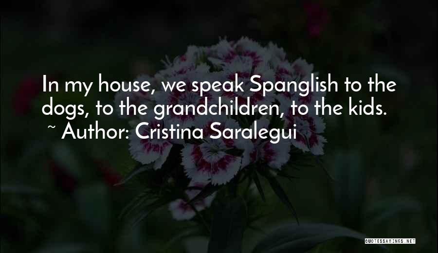 Spanglish Cristina Quotes By Cristina Saralegui